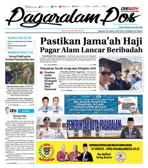 Pagaralam Pos, 19 Mei 2026