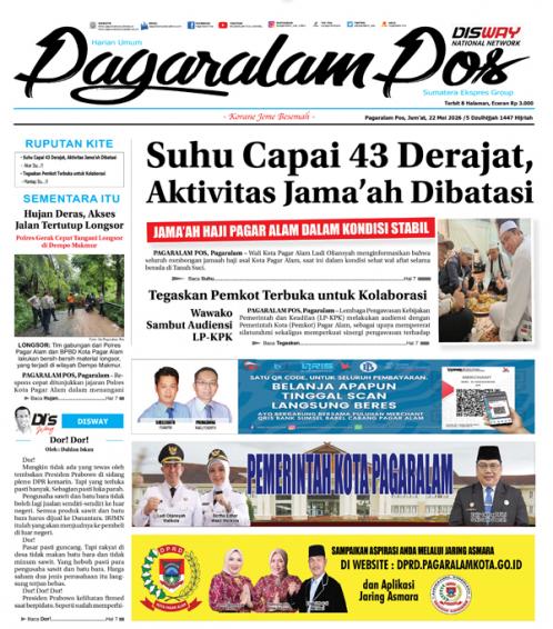 Pagaralam Pos, 22 Mei 2026