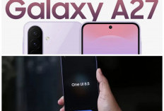 Galaxy A27 Tampil Mewah dan Canggih, Smartphone Samsung Kelas Menengah Ini Layak Diburu di 2026