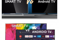 TV Android vs Smart TV: Apa Bedanya? Simak Beda Fitur, Teknologi & Harga!
