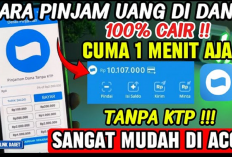 DANA Kini Lebih Mudah! Pinjam Saldo Rp2.250.000 Tanpa PayLater, Begini Langkahnya!