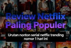 Serial Netflix Paling Populer: 