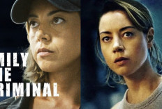 Sinopsis Film Emily The Criminal Trending di Netflix, Yuk Nonton