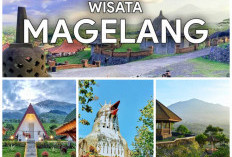 Liburan Bersama Keluarga ke Magelang? Ini Daftar Tempat yang Bisa Kamu Eksplore di Sana!