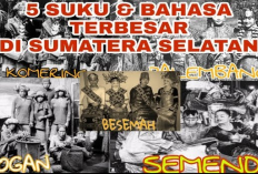 5 Suku Asli Sumatera Selatan, Permadani Budaya yang Terinspirasi Majapahit