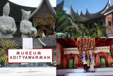 Wajib Kalian Kunjungi! Menyelami Sejarah dan Budaya Minangkabau di Museum Adityawarman