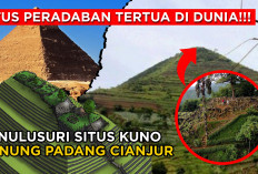 Benarkah Gunung Padang Jadi Piramida Tertua di Dunia? Cek Faktanya Disini!