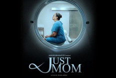 Bikin Mewek! inilah Sinopsis Film Keluarga Just Mom, Nonton Yuk!