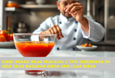 Kamu Nggak Akan Percaya! 1 Tips Sederhana Ini Bisa Ubah Masakan Biasa Jadi Luar Biasa