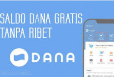 Ini Hadiah Saldo DANA Hingga Rp200.000 Gratis untuk User Baru, Ini Cara Klaimnya!