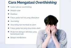 Ingin Bebas dari Overthinking? Simak Cara Terbukti Mengatasinya Tanpa Obat!