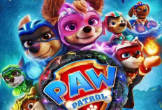 Film Paw Patrol: The Mighty Movie, Wajib Nonton!
