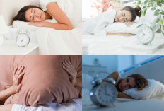 Mau Tidur Anda Nyaman? Atasi 5 Tips Efektif Untuk Memperbaiki Kualitas Tidur Anda