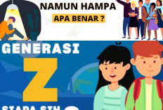 Promblematik dan Dilema Gen Z. Persoalan Mendasar Akan Menghantui Generasi Z. Ini Kata Pakar!