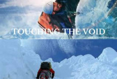 Mengupas Film Touching the Void: Sinopsis dan Pemeran