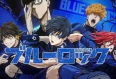 Blue Lock Anime Sepak Bola yang Sedang Populer, Yuk intip Sinopsisnya Disini