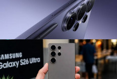 Samsung Galaxy S26 Ultra: Kamera 200MP dan Mampu Mempertahankan Takhta Sebagai Raja Kelas Flagship