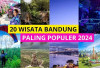 Keren Banget, Ini  7 Destinasi Wisata Murah di Bandung Untuk Meriahkan Liburan Anda, Ada Apa Aja?