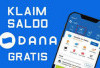 Ini 6 Tips Mendapatkan Saldo Dana Graatis Tiap Hari