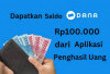 Promo DANA Terbaru! Rp881.000 Gratis untuk Pengguna Baru